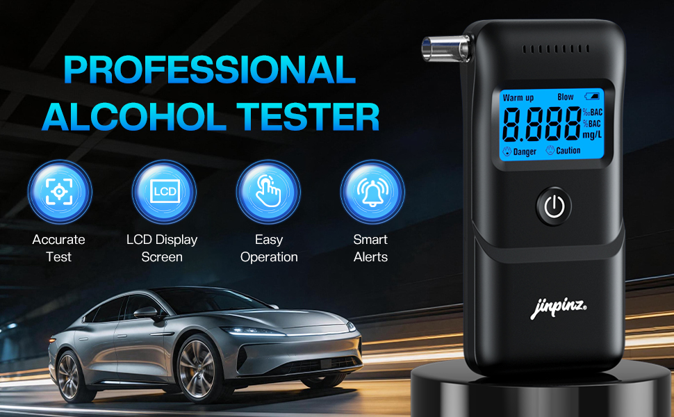 Text reads 'PROFESSIONAL ALCOHOL TESTER' with feature icons showing 'Accurate Test', 'LCD Display Screen', 'Easy Operation', 'Smart Alerts'. Black handheld breathalyzer device with blue digital display, shown with luxury car in background.